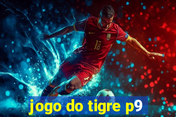 jogo do tigre p9